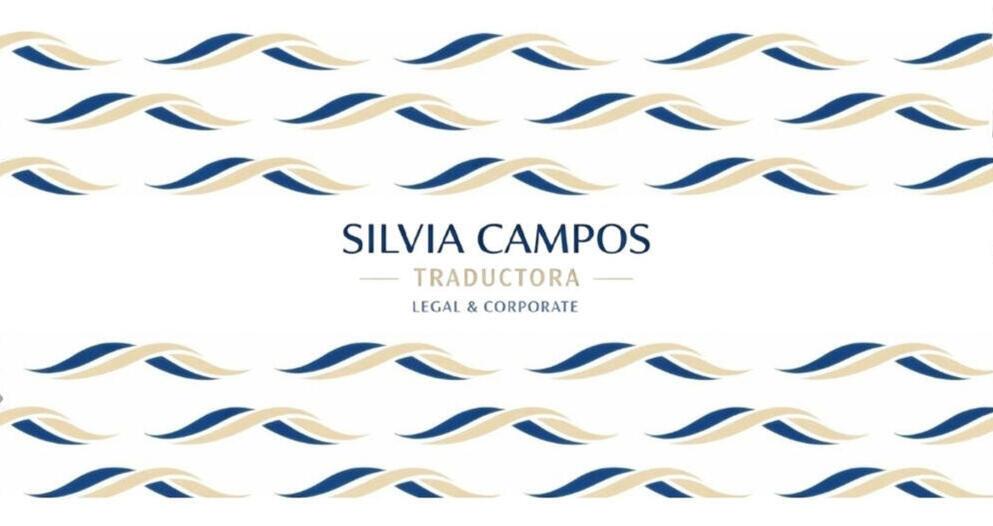Silvia Campos • Traductora jurídico-corporativa Traducción jurídica